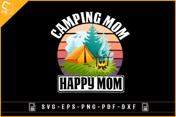 Camping Mom Happy Mom-Design Sublimation Review