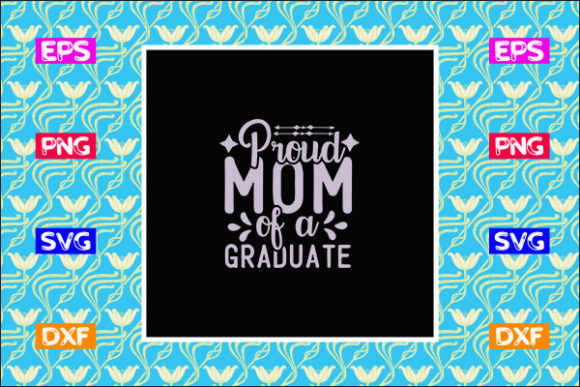 Graduation SVG Design: A Proud Mom’s Embroidery Pick