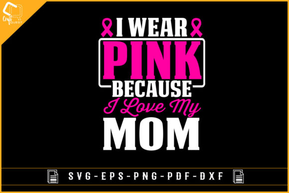 Love My Mom Breast Cancer T-shirt Design